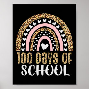 Day Of School Teacher 100 Days Rainbow Leopard Boh Poster