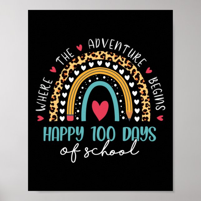 Day Of School Teacher 100 Days Rainbow Leopard Boh Poster (Front)