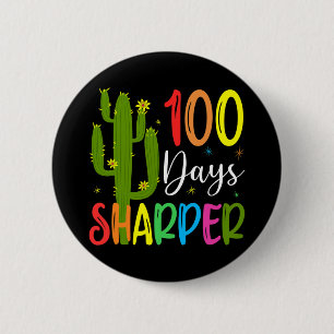 Day Of School Teacher - 100 Days Sharper Cactus 6 Cm Round Badge