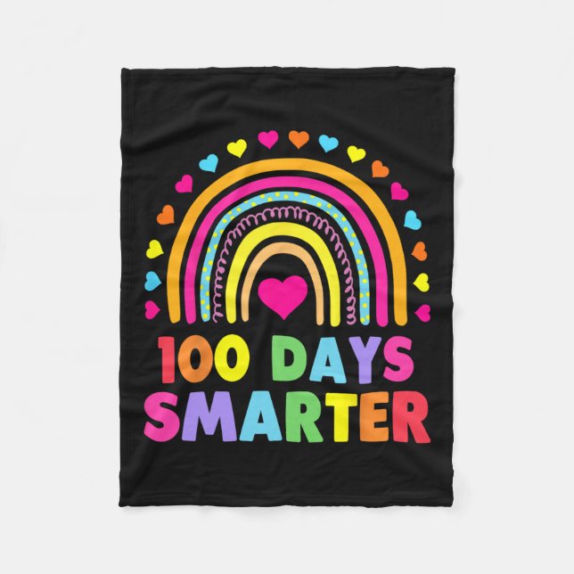 Day Of School Teacher - 100 Days Smarter Rainbow  Fleece Blanket (Front)