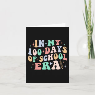 Day Of School Teacher Kid In My 100 Days Of School Card