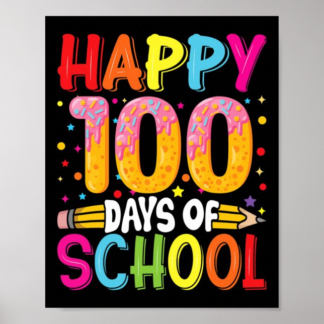 Day Of School Teachers Kids Child Happy 100 Days 5 Poster (Front)