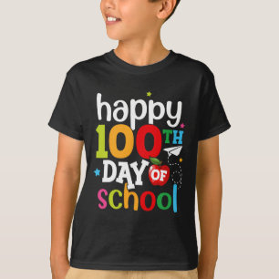 Day Of School Teachers Kids Girls Boys Happy 100 D T-Shirt