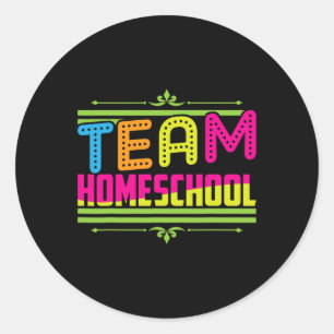 Day Of School Team Homeschool Teacher Classic Round Sticker