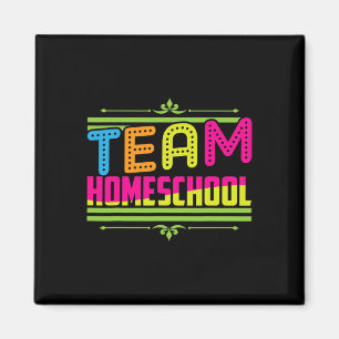 Day Of School Team Homeschool Teacher Magnet
