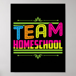 Day Of School Team Homeschool Teacher  Poster