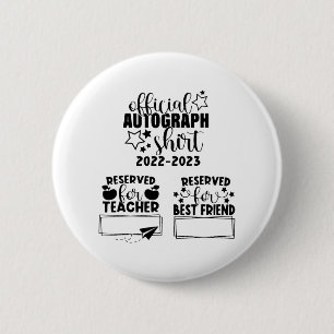 Day Of School Year 2022-2023 Autographs Graduation 6 Cm Round Badge