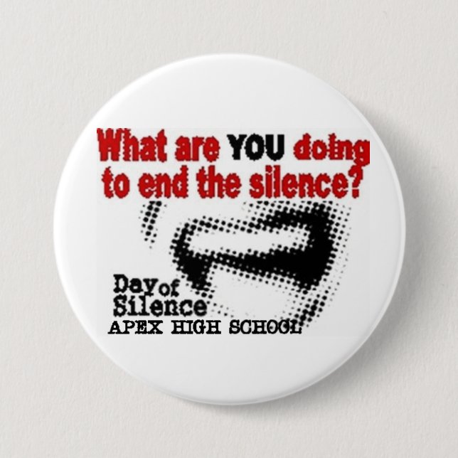 Day Of Silence 7.5 Cm Round Badge (Front)