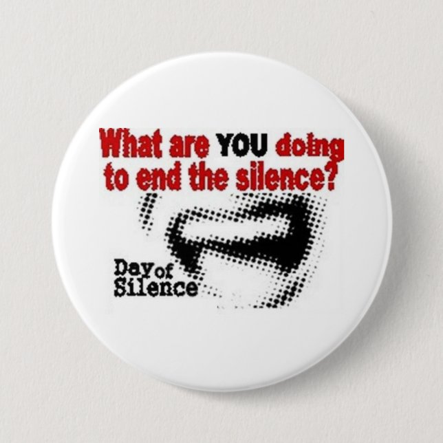 Day of Silence Button (Front)