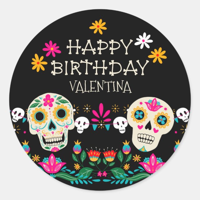 Day of the Dead Sugar Skulls Happy Birthday Classic Round Sticker (Front)