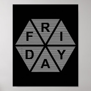 Day Of The Week Friday Poster