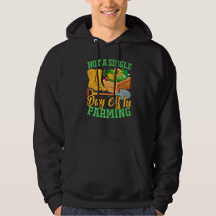 Day Off In Farming  Farmer Farm Tractor Graphic Hoodie