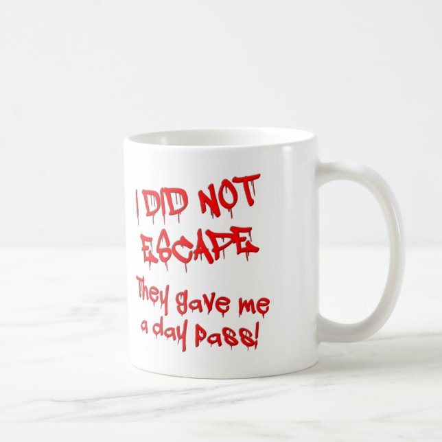 Day Pass Funny Mug (Right)