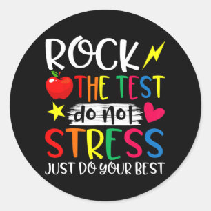 Day Rock Test Teacher Test Day Teacher  Classic Round Sticker