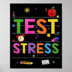 Day Rock The Test Teacher Funny Testing Day Studen Poster