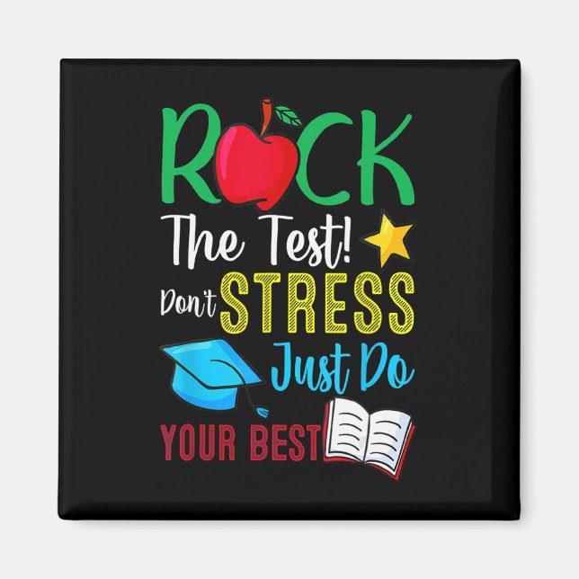 Day Rock The Test Teacher Testing Day 2  Magnet (Front)
