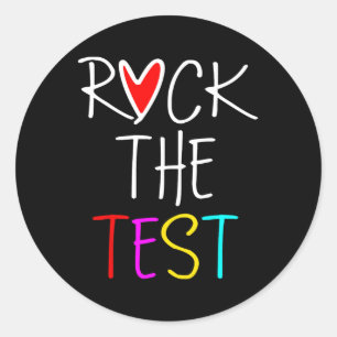 Day Rock The Test Teacher Testing Day Funny Teache Classic Round Sticker