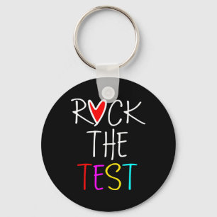 Day Rock The Test Teacher Testing Day Funny Teache Key Ring