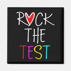Day Rock The Test Teacher Testing Day Funny Teache Magnet