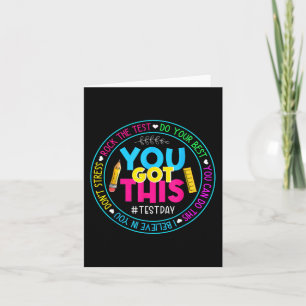 Day Rock The Test Teacher Testing Day You Got This Card