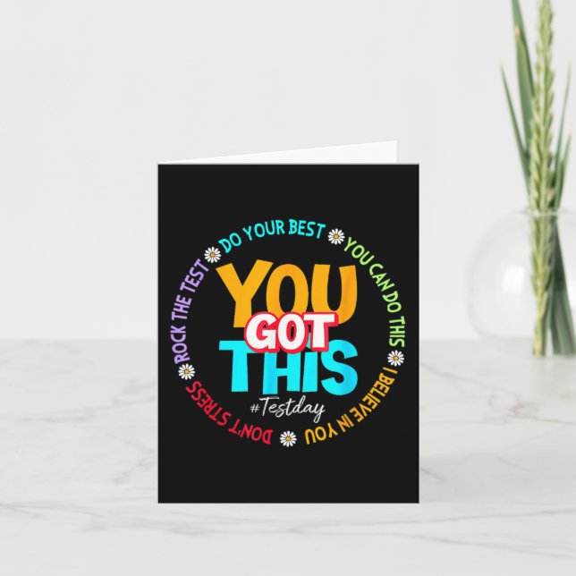 Day Rock The Test Teacher Testing Day You Got This Card (Front)