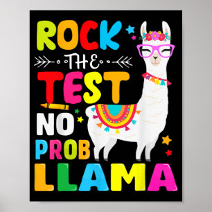 Day Rock The Test Teaching No Prob Llama Teacher  Poster