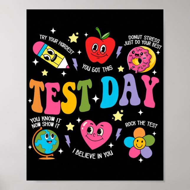 Day Rock The Test Testing Day Motivational Teacher Poster (Front)