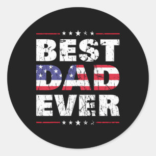 Day Shirt Dad Best Dad Ever Gift Us American Flag  Classic Round Sticker