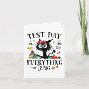 Day Stressed Teachers &amp; Students Testing Funny Card