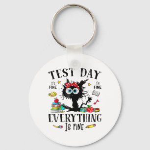 Day Stressed Teachers &amp; Students Testing Funny Key Ring