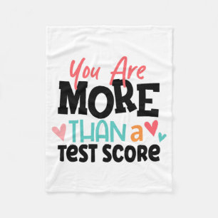 Day Teacher Shirt You Are More Than A Test Score W Fleece Blanket
