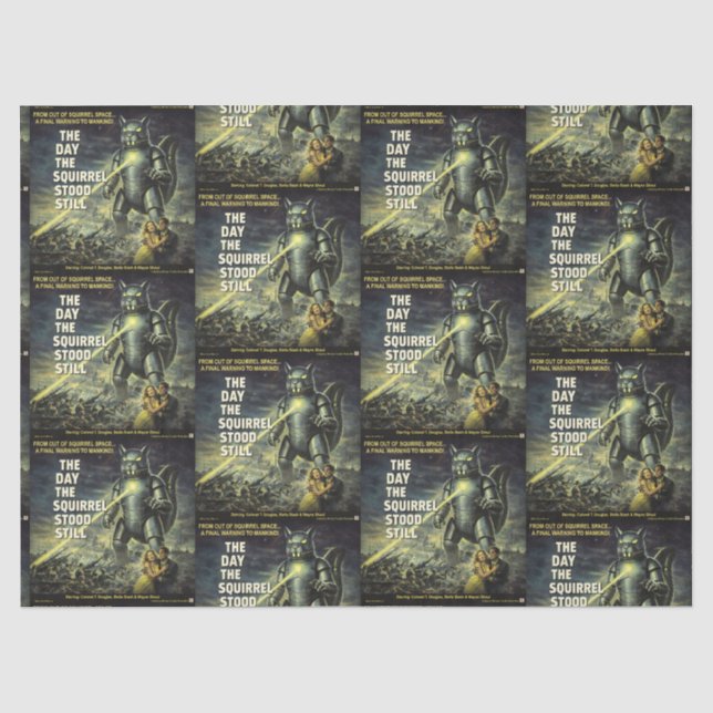 Day the Squirrel Stood Still Parody Tissue Paper (Front)