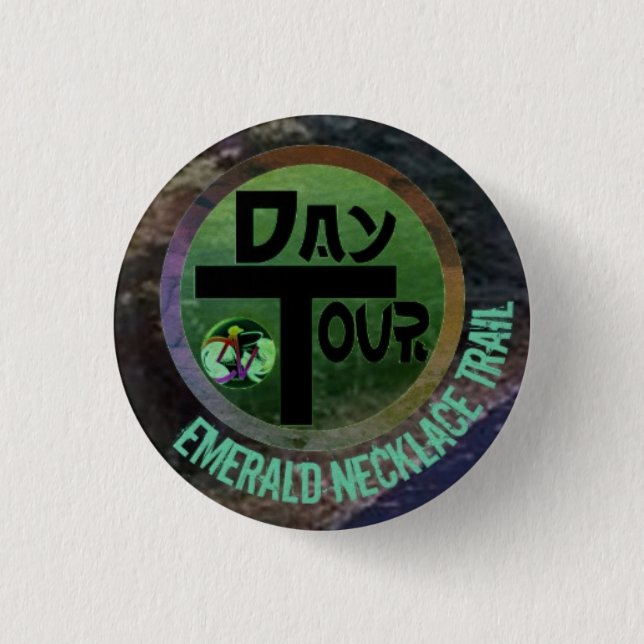 Day Tour on the Emerald Necklace Trail button (Front)