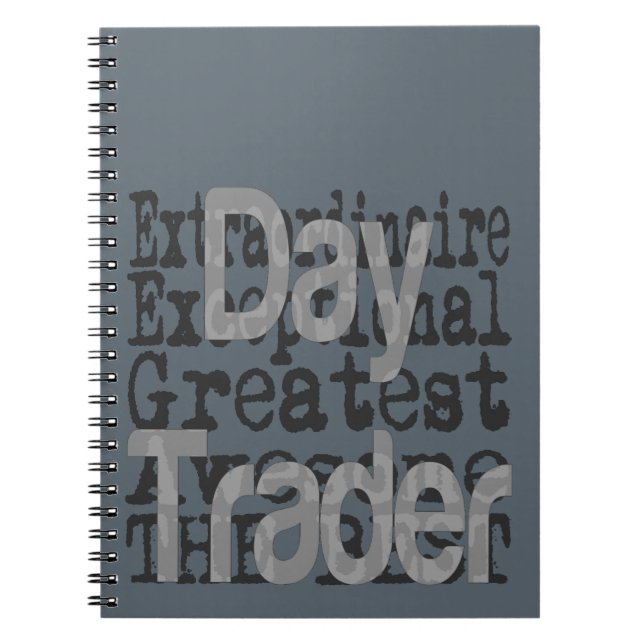 Day Trader Extraordinaire Notebook (Front)