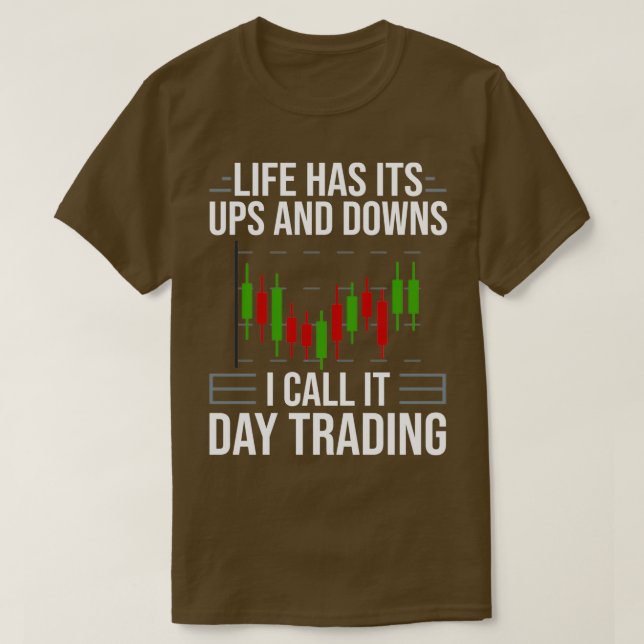 Day Trading Trader Beginner Stock Forex 7 T-Shirt (Design Front)