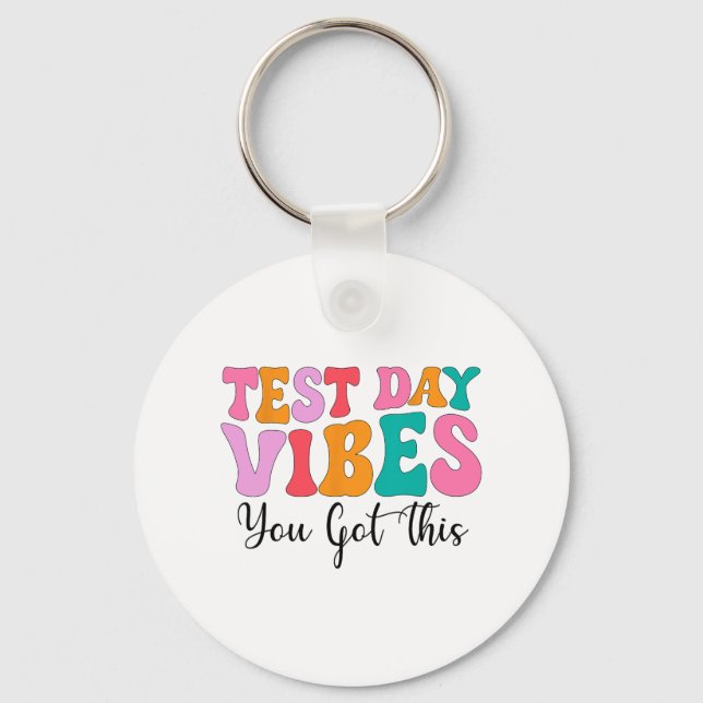 Day Vibes Groovy Testing Day Teacher Student Women Key Ring (Front)