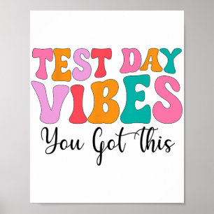 Day Vibes Groovy Testing Day Teacher Student Women Poster