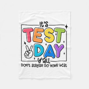 Day Y'all Rock The Test 1 2 3 Motivational Fleece Blanket