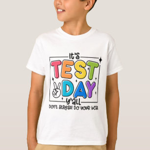 Day Y'all Rock The Test 1 2 3 Motivational T-Shirt