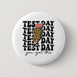 Day You Got This Motivational For Boys And Girls 6 Cm Round Badge