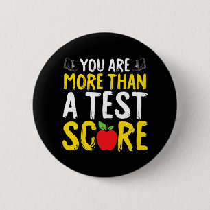 Day You're More Than A Test Score State Testing Bo 6 Cm Round Badge