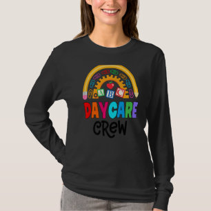 Daycare Crew School Childcare Provider Team Teache T-Shirt