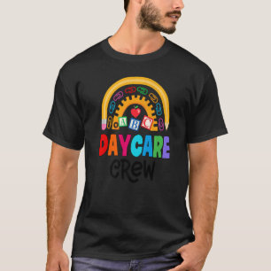 Daycare Crew School Childcare Provider Team Teache T-Shirt