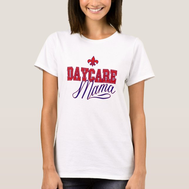 Daycare Mama Red and Blue T-Shirt (Front)