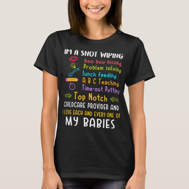 Daycare Provider Teachers Childcare Provider T-Shirt (Front)