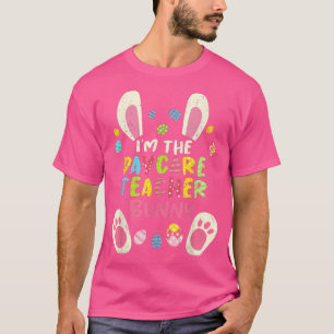 Daycare Teacher Easter Matching Family Party Bunny T-Shirt