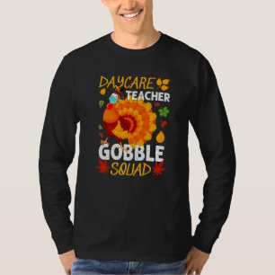 Daycare Teacher Gobble Squad Turkey Face Mask Than T-Shirt
