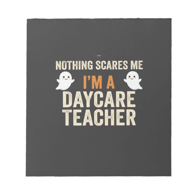 Daycare Teacher Halloween Ghost Design_1 Notepad (Front)