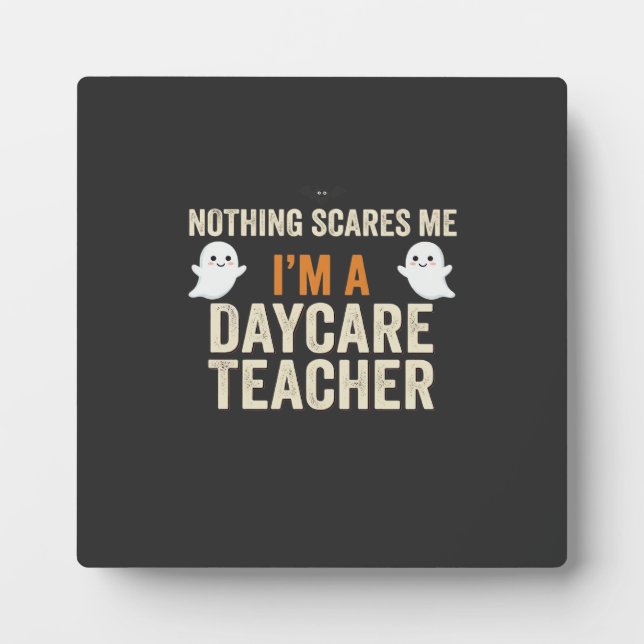 Daycare Teacher Halloween Ghost Design_1 Plaque (Front)