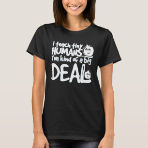 Daycare Teacher I Teach Tiny Human being Womens T-Shirt